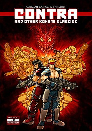 Hardcore Gaming 101 Presents: Contra and Other Konami Classics (Kindle Edition)
