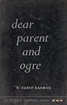 Dear Parent and Ogre