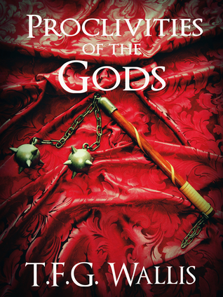 Proclivities of the Gods (Flower of the Universe #2)