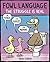 Fowl Language: The Struggle Is Real
