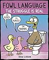 Fowl Language: Th...