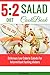 5:2 diet Salad Cookbook: De...