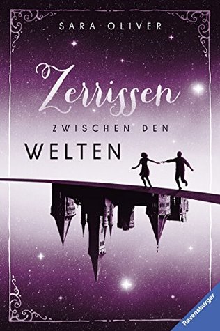 Zerrissen zwischen den Welten (Welten-Trilogie #3)