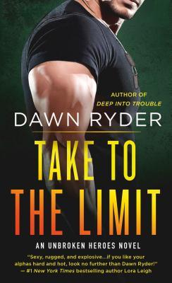 Take to the Limit (Unbroken Heroes, #4)