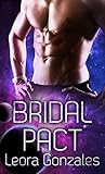 Bridal Pact by Leora Gonzales