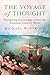 The Voyage of Thought: Navigating Knowledge across the Sixteenth-Century World