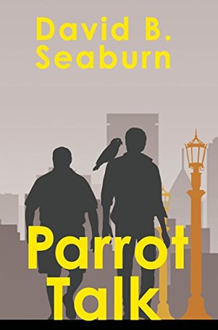 Parrot Talk (Kindle Edition)