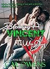 Becoming a Vincent by C.M. Owens
