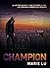 Champion (Legend, #3)