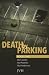 Death by Parking, Book One