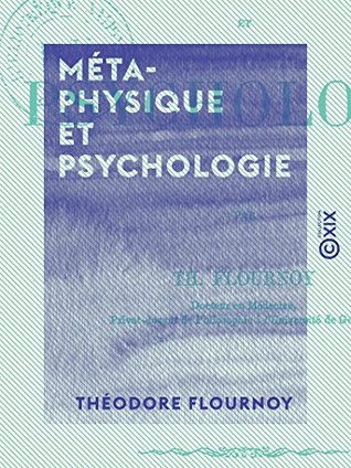 Métaphysique et Psychologie (French Edition)