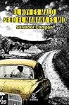 El hoy es malo, p...