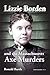 Lizzie Borden and the Massa...