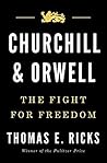 Churchill & Orwell: The Fight for Freedom Book cover for Churchill & Orwell: The Fight for Freedom