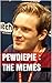 PEWDIEPIE : The Memes