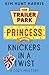 The Trailer Park Princess w...