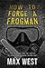 How to Forge a Frogman