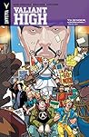 Valiant High by Daniel Kibblesmith