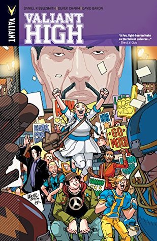 Valiant High (Kindle Edition)