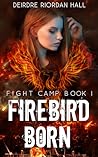 Firebird Born