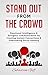 Stand Out From The Crowd: E...