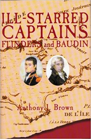 Ill-starred captains: Flinders and Baudin (Hardcover)