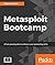 Metasploit Bootcamp: The fastest way to learn Metasploit