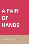 A Pair of Hands A Pair of Hands