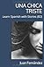 Learn Spanish with Stories (B2): Una chica triste - Spanish Intermediate / Upper Intermediate (Spanish Edition)