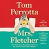 Mrs. Fletcher by Tom Perrotta