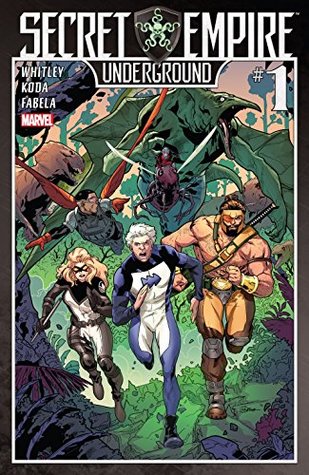 Secret Empire: Underground #1 (Kindle Edition)