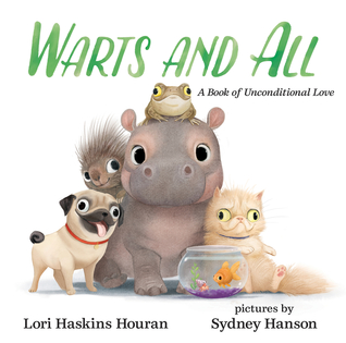 Warts and All: A Book of Unconditional Love (Hardcover)
