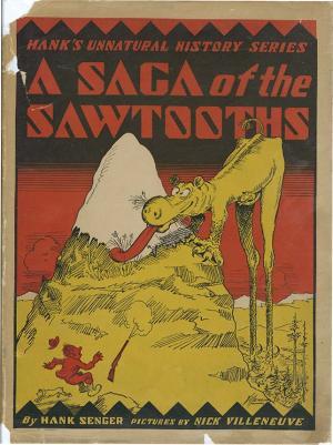 A Saga of the Sawtooths (Hardcover)