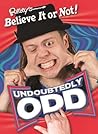 Ripley's Believe It or Not: Undoubtedly Odd (12) (CURIO)