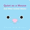Quiet as a Mouse by Chieu Anh Urban