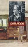 Lasse-Majas besynnerliga öden : berättade av honom själv (Halvklotband)