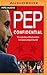 Pep Confidential