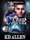The Cane