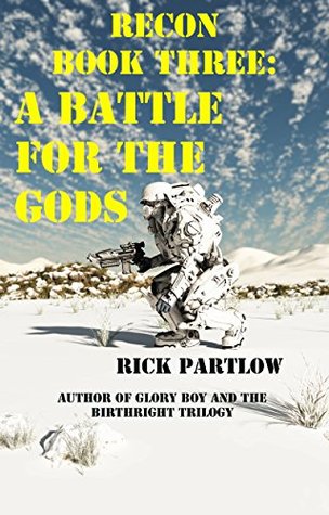 A Battle for the Gods (Recon, #3)