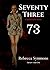 Seventy Three - Catherine's...