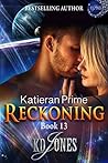 Reckoning (Katieran Prime, #13)