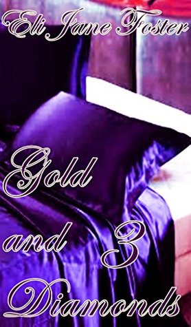 Gold and Diamonds 3 (Spanish Edition)