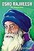 OSHO RAJNEESH: The Maverick...