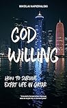 God Willing: How ...
