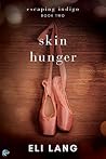 Skin Hunger by Eli Lang