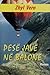Pesë javë në balonë