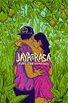 Jaya and Rasa: A Love Story