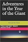 Adventures in the Year of the Giant