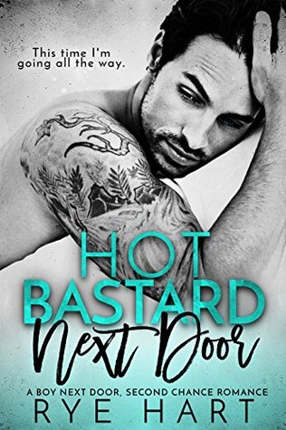 Hot Bastard Next Door (Kindle Edition)