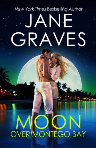 Moon Over Montego Bay (Moon #1)